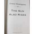 Hemingway - Ernest Hemingway The Sun also Rises