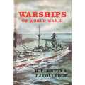 Warships of  World War II by H. T. Lenton and J. J. Colledge