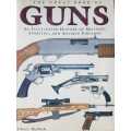 Guns - The Great Book of Guns Bren gun AK-47 Winchester WWI Pistols shotguns