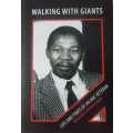 Walking with Giants, Life and Times of an ANC Veteran Sindiso Mfenyana
