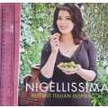 Nigella Lawson Nigellissima Instant Italian Inspiration