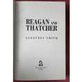Reagan and Thatcher   The extraordinary story of the special relationship.