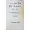 South West Africa Namibia dispute by John Dugard