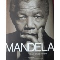 Mandela The Authorised Portrait foreword by Kofi Annan introduction Archbishop Desmond Tutu