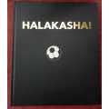 FIFA World Cup 2010 Halakasha The Time has Come First Edition hardcover