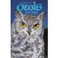 A Delight of Owls Signed copy First Edition hardcover by Peter Steyn  African Owls Observed