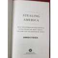 Stealing America by Dinesh DSouza   First Edition hardcover