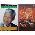 Long Walk to Freedom AND How to steal a Country