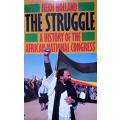 The Struggle by Heidi Holland, FIRST EDITION 1989