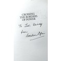 Crossing the Borders of Power Colin Eglin  Signed