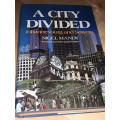 A City Divided