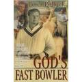 Gods Fast Bowler Peter Pollock