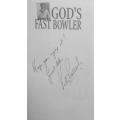 Gods Fast Bowler Peter Pollock
