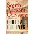 Africana South African Odyssey The Autobiography of Bertha AfticanaGoudvis