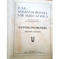 AFRIKAANS  F. A. K. Volksangbundel vir Suid-afrika Afrikaans Kultuur