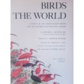 BIRDS OF THE WORLD BIRDS