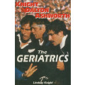 Rugby The Geriatrics Gary Knight Andy Dalton John Ashworth by Lindsay Knight All Blacks