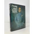 WW2 Flying Colours The Epic Story of Douglas Bader WW2