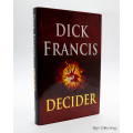 Decider by Dick Francis - Signed Copy