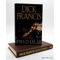 Field of 13 by Dick Francis (Signed Copy)
