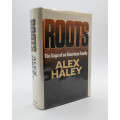Roots by Alex Haley (Inscribed Copy)