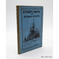 A Fleet in Being - Notes of Two Trips with the Channel Squadron by Rudyard Kipling