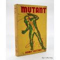 Mutant by Henry Kuttner