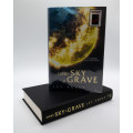 Every Sky a Grave by Jay Posey (Ascendance Book 1) - Signed and Numbered