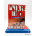 Even the Wicked by Lawrence Block