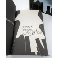 Spook Country by William Gibson (#2 the Blue Ant Trilogy) - Signed Copy