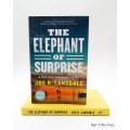 The Elephant of Surprise by Joe R. Lansdale - signed copy