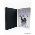 The Girl and the Moon by Mark Lawrence (#3 the Book of the Ice) - signed copy