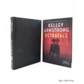 Betrayals by Kelley Armstrong - signed