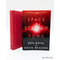 Space Station Down by Ben Bova and Doug Beason - signed