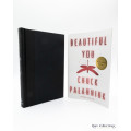 Beautiful You by Chuck Palahniuk - signed