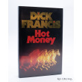 Hot Money by Dick Francis - Signed Copy