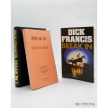 Break in - Signed Copy + Unsigned Uncorrected Proof by Dick Francis