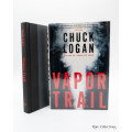 Vapor Trail by Chuck Logan