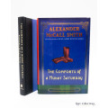 The Comforts of a Muddy Saturday by Alexander McCall Smith
