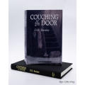 Couching At the Door by Dorothy Kathleen Broster