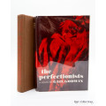 The Perfectionists by Gail Godwin (Inscribed Copy)