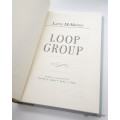 Loop Group by Larry McMurty (Signed Copy)