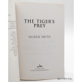 The Tiger`s Prey - Uncorrected Proof by Wilbur Smith and Tom Harper