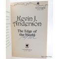 The Edge of the World, The: Terra Incognita Book One by Kevin J. Anderson (Signed Copy)