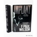 Implant by F. Paul Wilson (signed copy)