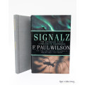 Signalz - the Adversary Cycle a Prelude to Nightworld by F. Paul Wilson - signed
