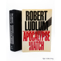 The Apocalypse Watch by Robert Ludlum - Signed Copy