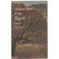COMMON TREES OF THE HIGHVELD - DRUMMOND AND COATES PALGRAVE (1 ST PUBL 1973)