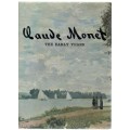 CLAUDE MONET, THE EARLY YEARS (1969)