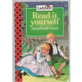 LADYBIRD , READ IT YOURSELF, HANSEL AND GRETEL